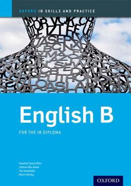 IB English B Skills and Practice Oxford IB Diploma Program  9780198392842 Front Cover