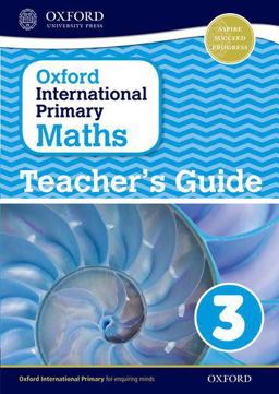 Oxford International Primary Maths Stage 3: Age 7-8 Teacher's Guide 3