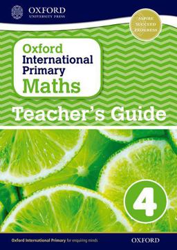 Oxford International Primary Maths Stage 4: Age 8-9 Teacher's Guide 4