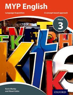 MYP English Language Acquisition Phase 3  9780198398028 Front Cover