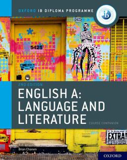 IB English a: Language and Literature IB English a: Language and Literature Course Book 2nd 9780198434528 Front Cover