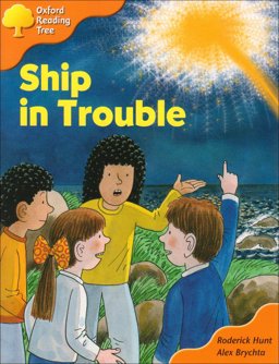Oxford Reading Tree: Stage 6: More Stories C Ship in Trouble