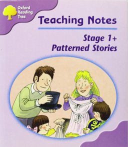 Oxford Reading Tree: Stage 1 +: Patterned Stories