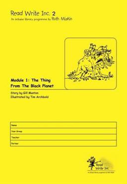 Read Write Inc. Level 2: Modules 1: The Thing From The Black Planet