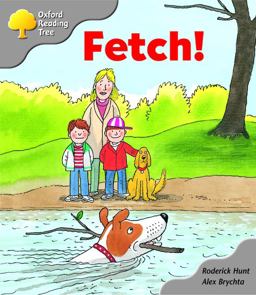Oxford Reading Tree: Stage 1: Biff and Chip Storybooks Fetch!