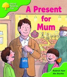 Oxford Reading Tree: Stage 2: First Sentences: A Present for Mum