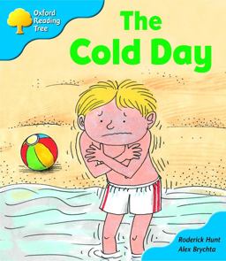 Oxford Reading Tree: Stage 3: More Storybooks B the Cold Day