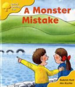 Oxford Reading Tree Biff, Chip and Kipper Stories: Level 5 More Stories A: A Monster Mistake