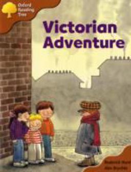 Oxford Reading Tree: Stage 8: Storybooks Victorian Adventure
