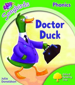 Oxford Reading Tree: Stage 2: Songbirds Doctor Duck