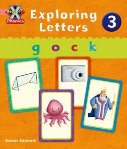 Project X Phonics Pink: Exploring Letters 3