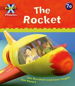 Project X Phonics: Red 7a the Rocket