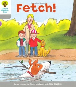 Oxford Reading Tree: Stage 1: Wordless Stories B: Fetch  9780198480389 Front Cover