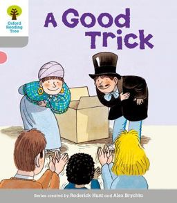 Oxford Reading Tree: Stage 1: First Words: Good Trick