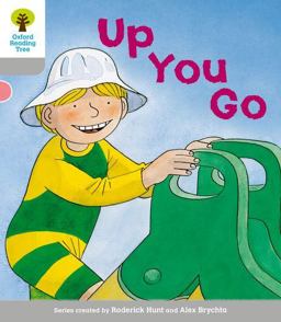 Oxford Reading Tree: Stage 1: More First Words: up You Go