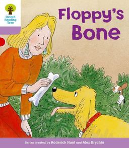 Oxford Reading Tree Stage 1+: More First Sentences B: Floppy's Bone