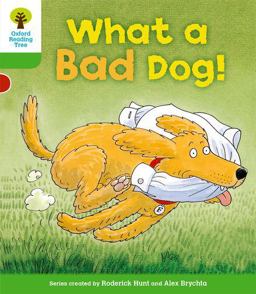 Oxford Reading Tree: Stage 2: Stories: What a Bad Dog!  9780198481188 Front Cover