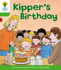 Oxford Reading Tree: Stage 2: More Stories A: Kipper's Birthday