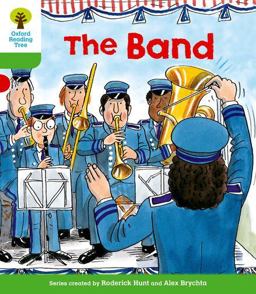 Oxford Reading Tree: Stage 2: More Patterned Stories A: the Band