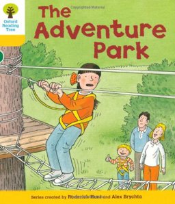 Oxford Reading Tree: Stage 5: More Stories C: the Adventure Park