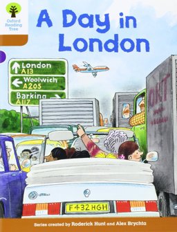 Oxford Reading Tree: Stage 8: Stories: A Day in London