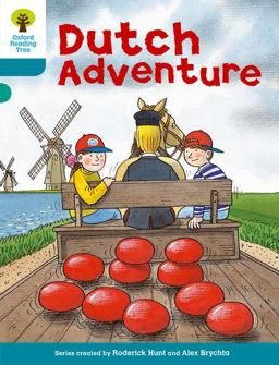 Oxford Reading Tree: Stage 9: More Stories A: Dutch Adventure
