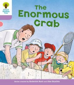 Oxford Reading Tree: Decode and Develop: Stage 1+, Stage 2 and Stage 3: the Enormous Crab