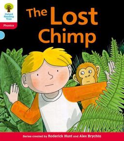 Oxford Reading Tree: Stage 4: Floppy's Phonics Fiction: the Lost Chimp