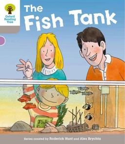 Oxford Reading Tree: Stage 1 More a Decode and Develop the Fish Tank