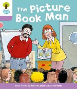 Oxford Reading Tree: Stage 1+ More a Decode and Develop the Picture Book Man