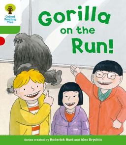 Oxford Reading Tree: Stage 2 More a Decode and Develop Gorilla on the Run!