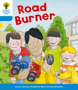 Oxford Reading Tree: Stage 3 More a Decode and Develop Road Burner