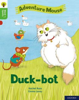 Oxford Reading Tree Word Sparks: Level 2: Duck-Bot