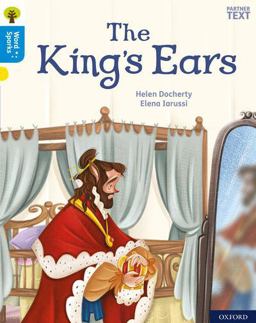 Oxford Reading Tree Word Sparks: Level 3: the King's Ears