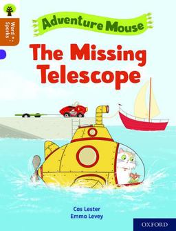 Oxford Reading Tree Word Sparks: Level 8: the Missing Telescope