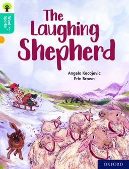 Oxford Reading Tree Word Sparks: Level 9: the Laughing Shepherd