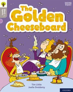 Oxford Reading Tree Word Sparks: Level 1: the Golden Cheeseboard