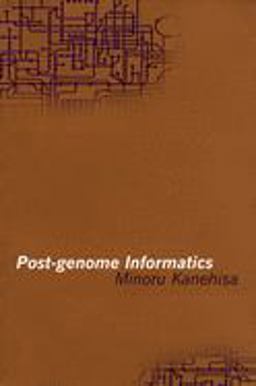 Post-Genome Informatics  9780198503262 Front Cover