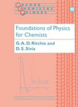 Foundations of Physics for Chemists  9780198503606 Front Cover
