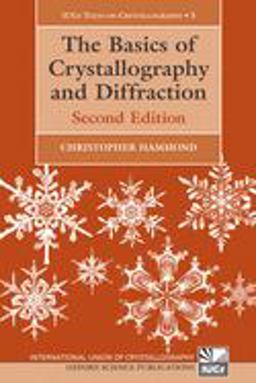 Basics of Crystallography and Diffraction 2nd 9780198505525 Front Cover