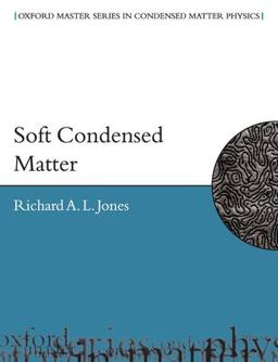 Soft Condensed Matter  9780198505891 Front Cover