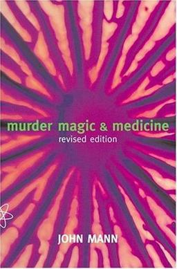 Murder, Magic, and Medicine