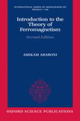 Introduction to the Theory of Ferromagnetism 2nd 9780198508090 Front Cover