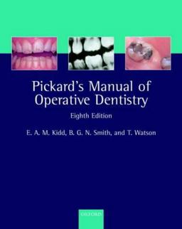 Pickard's Manual of Operative Dentistry 8th 9780198509288 Front Cover
