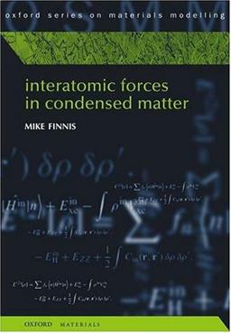Interatomic Forces in Condensed Matter  9780198509776 Front Cover