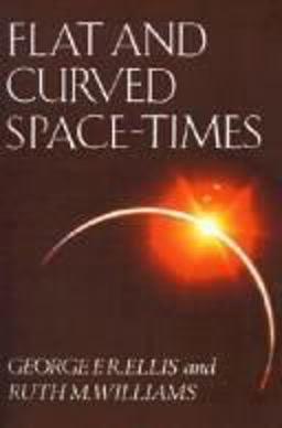 Flat and Curved Space-Times  9780198511694 Front Cover