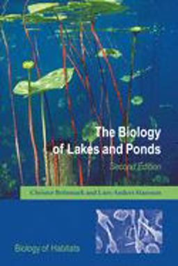 Biology of Lakes and Ponds 2nd 9780198516132 Front Cover