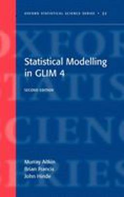 Statistical Modelling in GLIM4