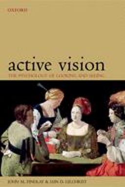 Active Vision The Psychology of Looking and Seeing  9780198524793 Front Cover