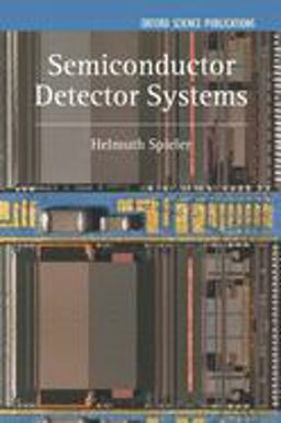 Semiconductor Detector Systems  9780198527848 Front Cover